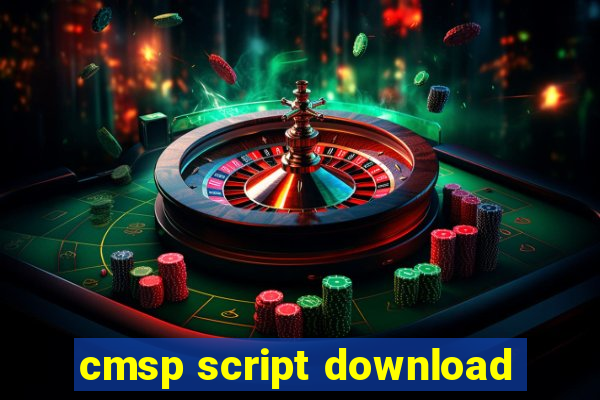 cmsp script download